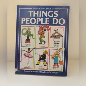 The Usborne Book of Things People Do By Anne Civardi Hardcover Preowned
